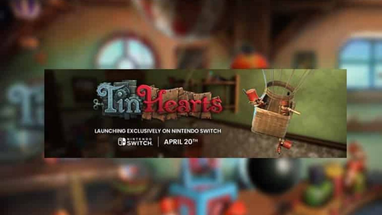 Tin Hearts Wins “Most Anticipated Nintendo Switch” Award at